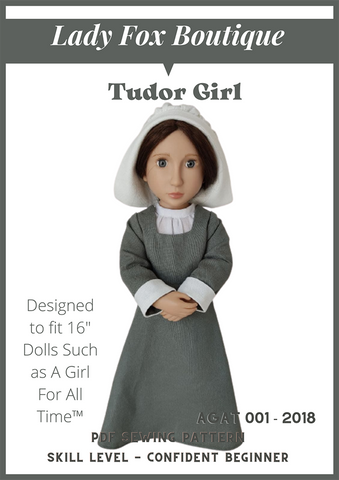 Lady Fox Boutique A Girl For All Time Tudor Girl Chemise, Gown, and Coif Pattern For 16" Dolls such as A Girl For All Time Pixie Faire