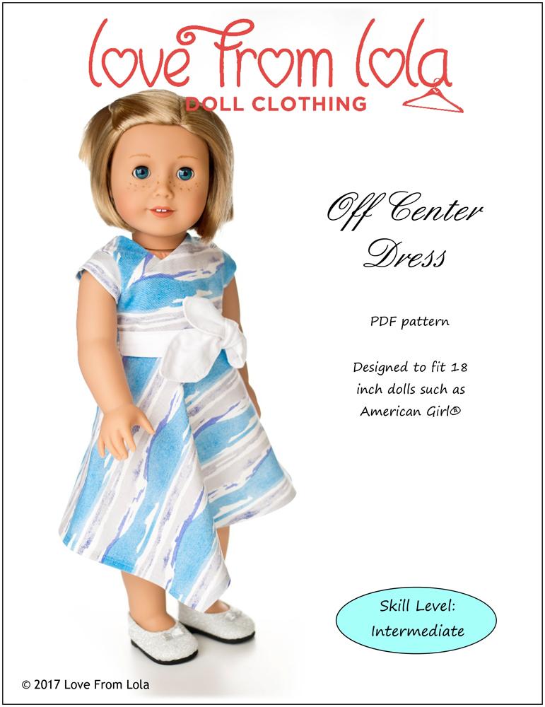 Love From Lola 18 Inch Modern Off Center Dress 18" Doll Clothes Pattern Pixie Faire