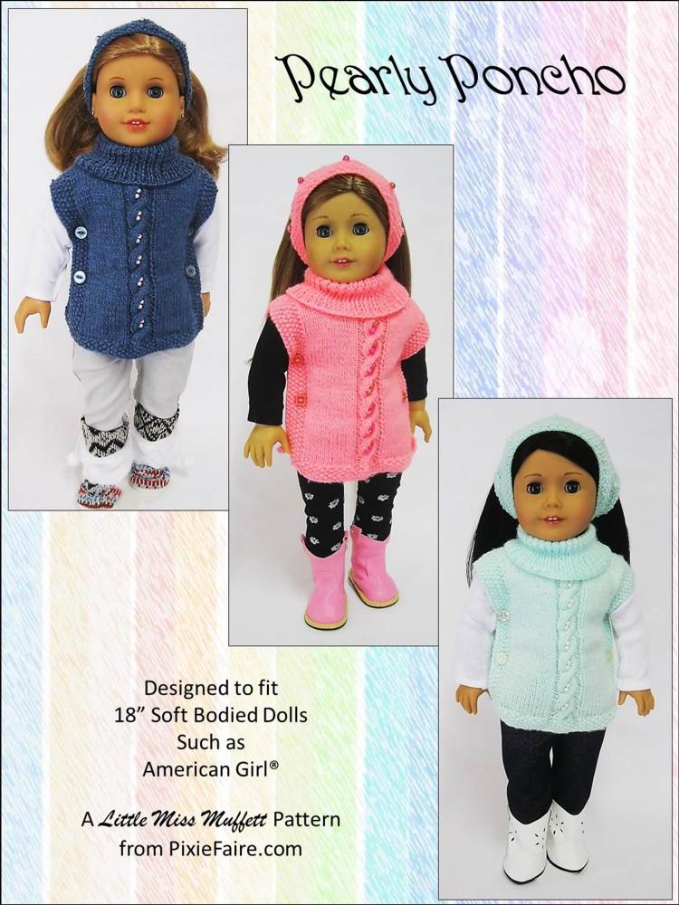 Little Miss Muffett Knitting Pearly Poncho 18" Doll Knitting Pattern Pixie Faire