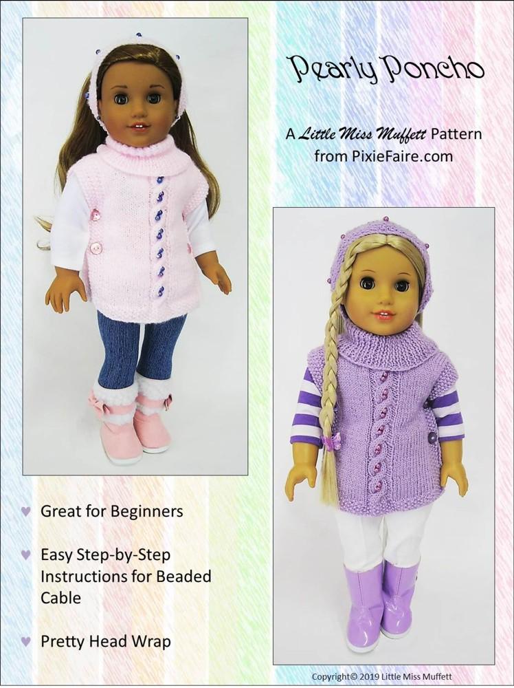 Little Miss Muffett Knitting Pearly Poncho 18" Doll Knitting Pattern Pixie Faire