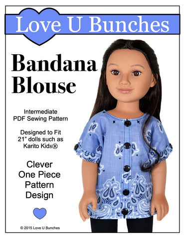 Love U Bunches Karito Kids Bandana Blouse Pattern for 21" Karito Kids Dolls Pixie Faire