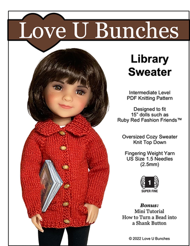 Love U Bunches Knitting Library Sweater Knitting Pattern For 15" Ruby Red Fashion Friends Dolls Pixie Faire