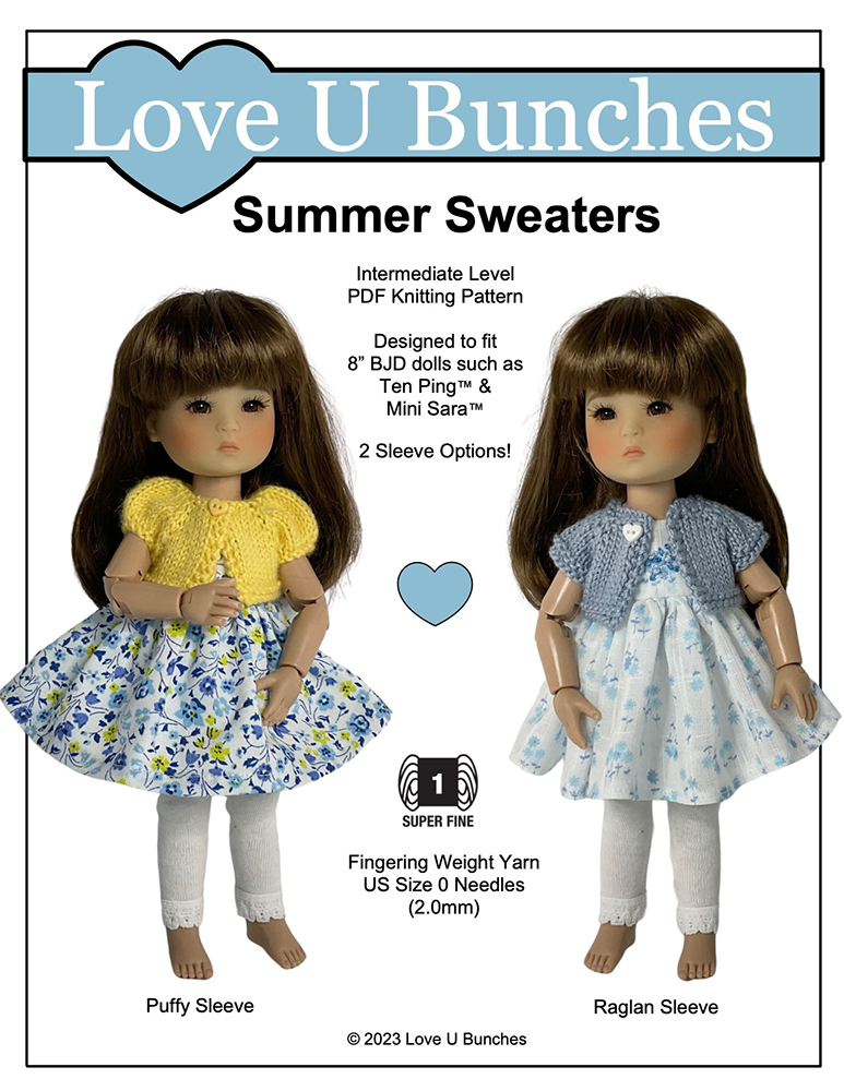 Love U Bunches 8" BJD Summer Sweaters Knitting Pattern for 8 Inch BJD such as Ten Ping and Mini Sara Pixie Faire