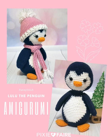Funny Stitch Amigurumi Lulu the Penguin Amigurumi Crochet Pattern Pixie Faire