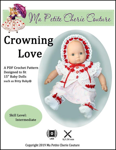 Mon Petite Cherie Couture Bitty Baby/Twin Crowning Love 15" Doll Clothes Crochet Pattern Pixie Faire