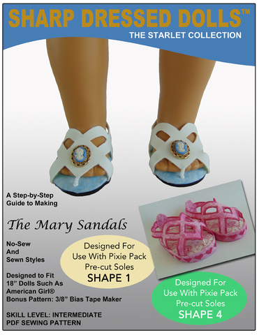 Sharp Dressed Dolls Shoes The Mary Sandals 18" Doll Shoe Pattern Pixie Faire
