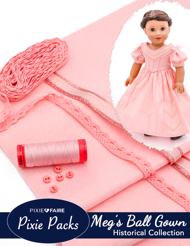 Pixie Faire Pixie Packs Pixie Packs Meg's Ball Gown Historical Collection Pixie Faire
