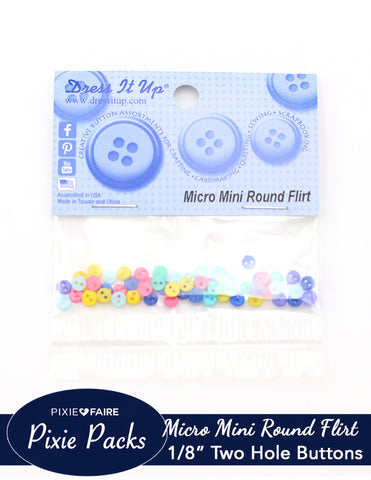Pixie Faire Pixie Packs Dress It Up Micro Mini Round Flirt Buttons 1/8" or 4mm Pixie Faire
