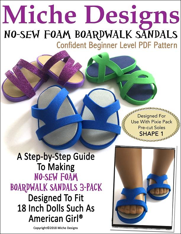 Miche Designs Shoes No-Sew Foam Boardwalk Sandals 18" Doll Shoe Pattern Pixie Faire