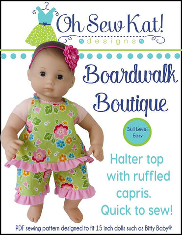 Oh Sew Kat Bitty Baby/Twin Boardwalk Boutique 15" Baby Doll Clothes Pattern Pixie Faire