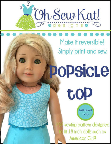 Oh Sew Kat 18 Inch Modern Popsicle Top 18" Doll Clothes Pattern Pixie Faire