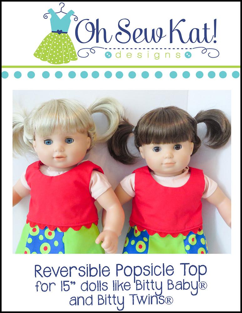 Oh Sew Kat Bitty Baby/Twin Popsicle Top 15" Baby Doll Clothes Pattern Pixie Faire