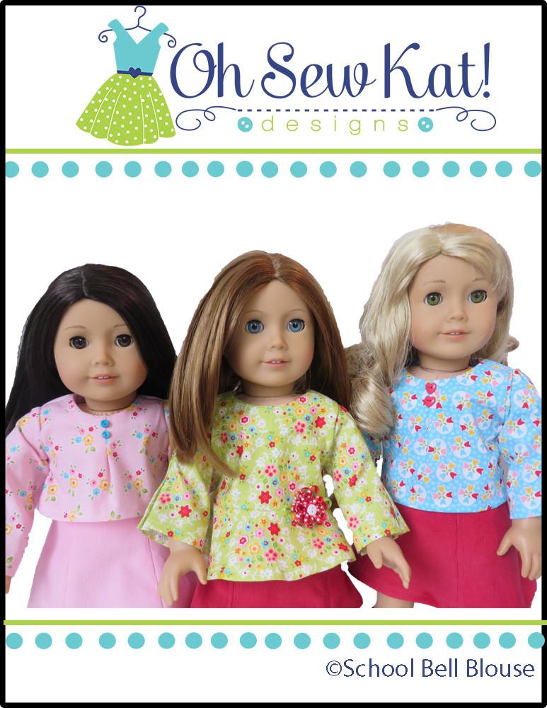 Oh Sew Kat 18 Inch Modern School Bell Blouse 18" Doll Clothes Pattern Pixie Faire