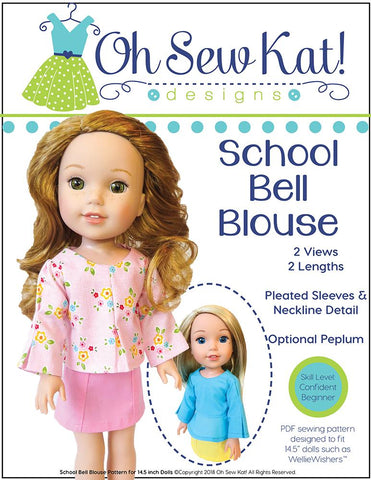 Oh Sew Kat WellieWishers School Bell Blouse 14.5" Doll Clothes Pattern Pixie Faire