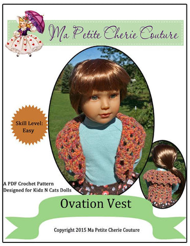Mon Petite Cherie Couture Kidz n Cats Ovation Vest Crochet Pattern for Kidz N Cats Dolls Pixie Faire