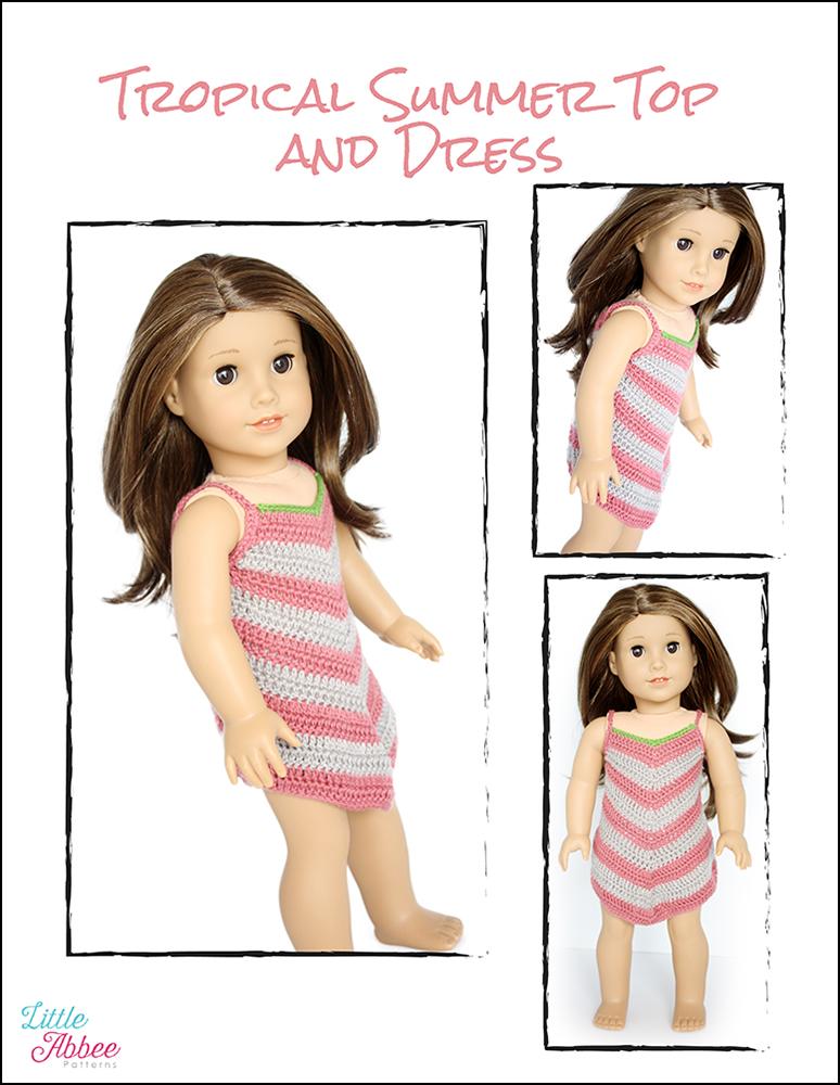 Little Abbee Crochet Tropical Summer Top and Dress Crochet Pattern 18" Dolls Pixie Faire
