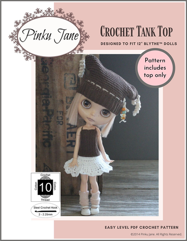 Pinku Jane Blythe/Pullip Crochet Tank Top Crochet Pattern For 12" Blythe Dolls Pixie Faire