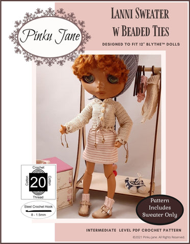 Pinku Jane Blythe/Pullip Lanni Sweater w/ Beaded Ties Crochet Pattern For 12" Blythe Dolls Pixie Faire