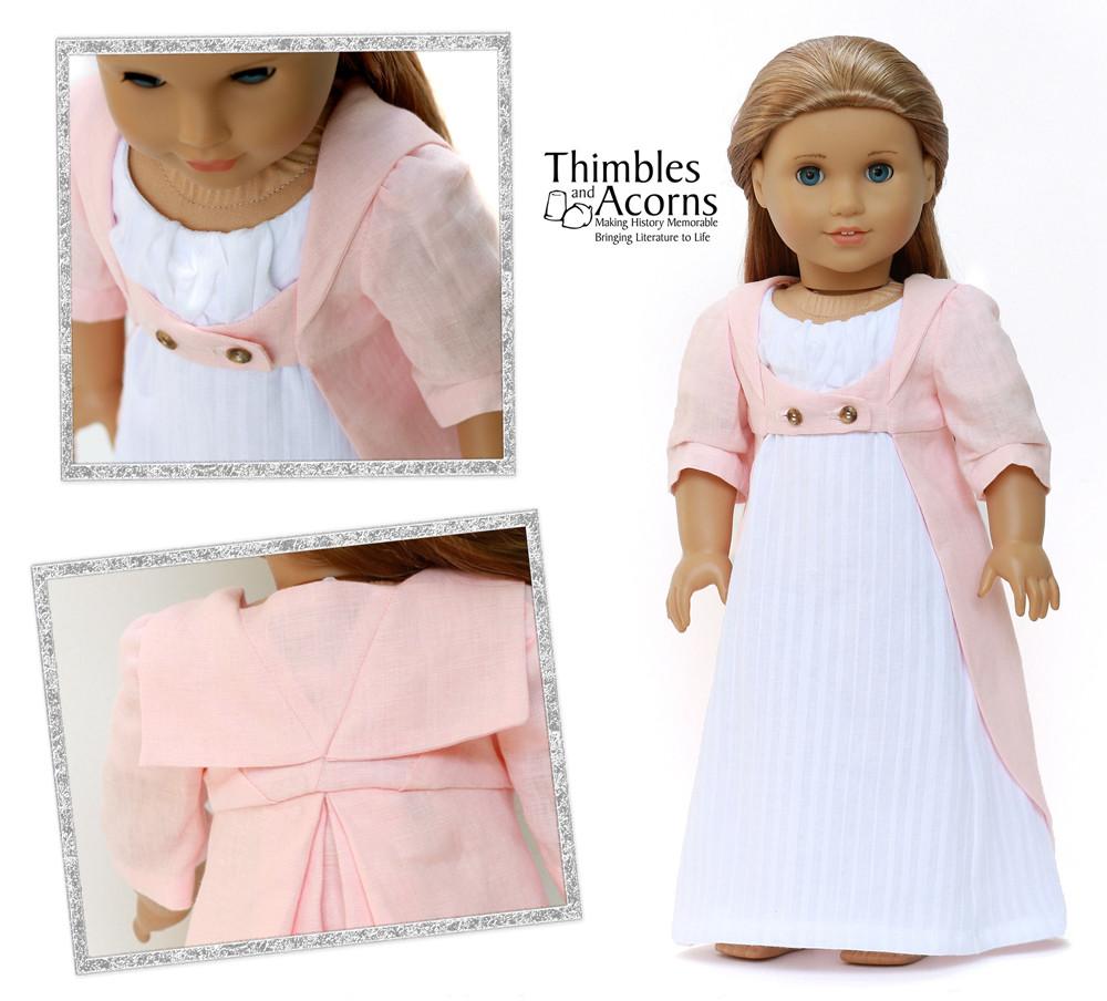 Thimbles and Acorns 18 Inch Historical 1790 Open Pelisse and Regency Dress 18" Doll Clothes Pattern Pixie Faire