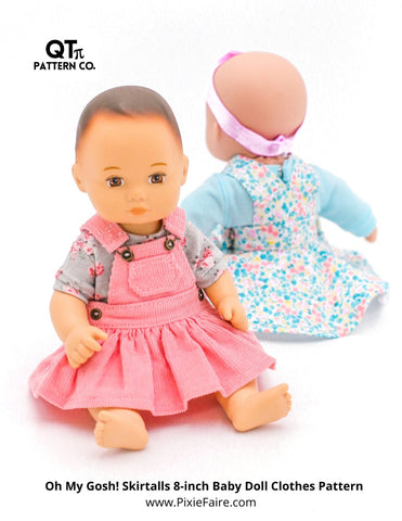 QTπ Pattern Co 8" Baby Dolls Oh My Gosh Skirtalls 8" Baby Doll Clothes Pattern Pixie Faire