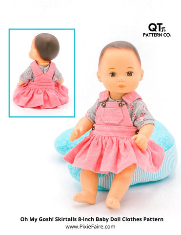 QTπ Pattern Co 8" Baby Dolls Oh My Gosh Skirtalls 8" Baby Doll Clothes Pattern Pixie Faire