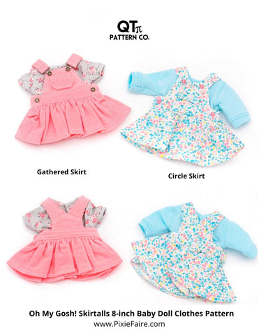 QTπ Pattern Co 8" Baby Dolls Oh My Gosh Skirtalls 8" Baby Doll Clothes Pattern Pixie Faire