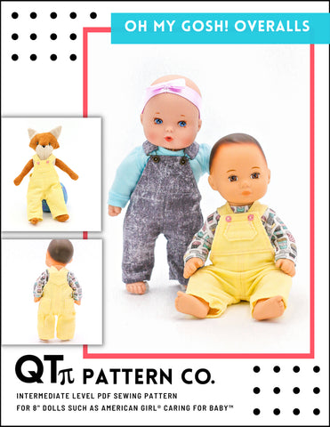 QTπ Pattern Co 8" Baby Dolls Oh My Gosh Overalls 8" Baby Doll Clothes Pattern Pixie Faire