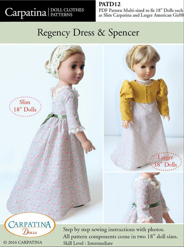 Carpatina Dolls 18 Inch Historical 1810 - 1815 Regency Dress and Spencer Multi-sized Pattern for Regular and Slim 18" Dolls Pixie Faire