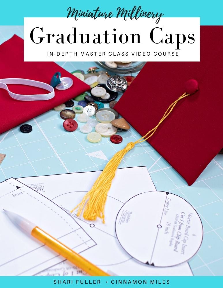 SWC Classes Miniature Millinery Graduation Caps Master Class Video Course Pixie Faire