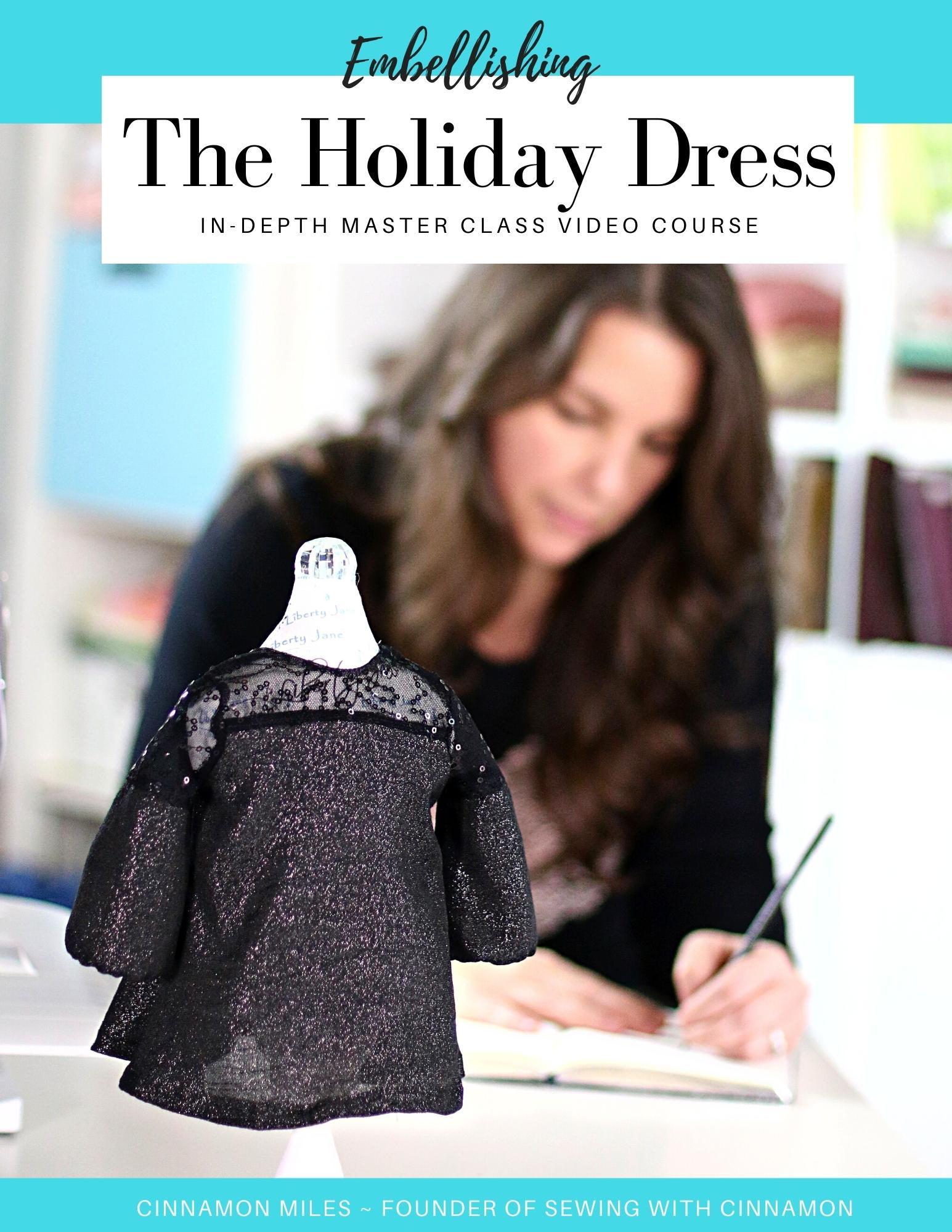 SWC Classes Embellishing The Holiday Dress Master Class Video Course Pixie Faire
