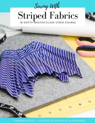 SWC Classes Sewing With Striped Fabrics Master Class Video Course Pixie Faire