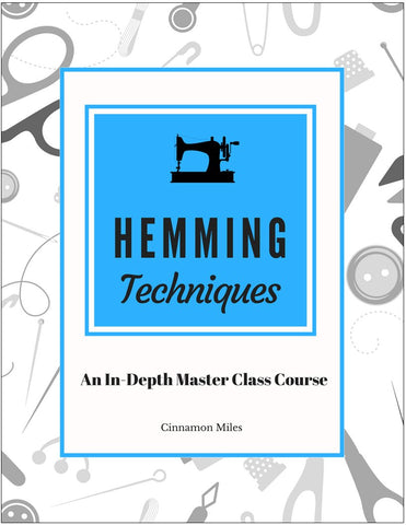 SWC Classes Hemming Techniques Master Class Video Course Pixie Faire