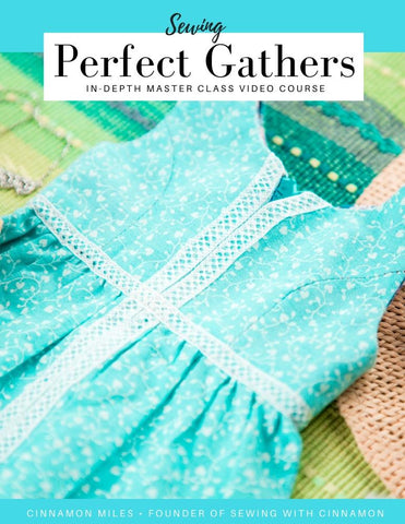 SWC Classes Sewing Perfect Gathers Master Class Video Course Pixie Faire