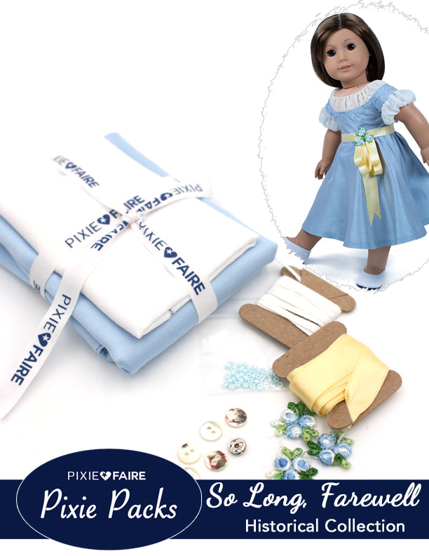 Pixie Faire Pixie Packs Pixie Packs So Long, Farewell Dress Kit Historical Collection Pixie Faire
