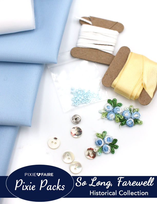 Pixie Faire Pixie Packs Pixie Packs So Long, Farewell Dress Kit Historical Collection Pixie Faire
