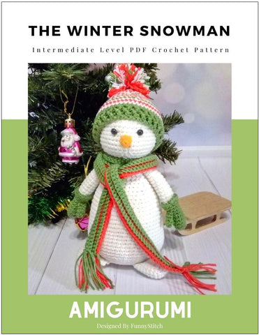 Funny Stitch Amigurumi The Winter Snowman Amigurumi Crochet Pattern Pixie Faire