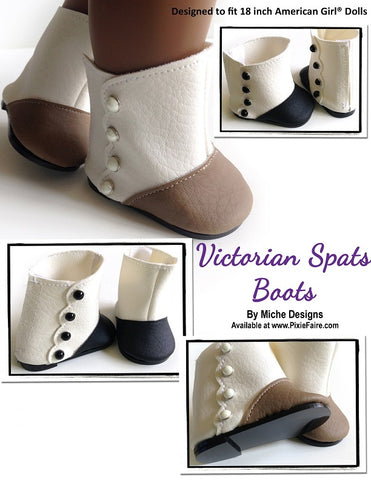 Miche Designs Shoes Victorian Spats Boots 18" Doll Shoe Pattern Pixie Faire