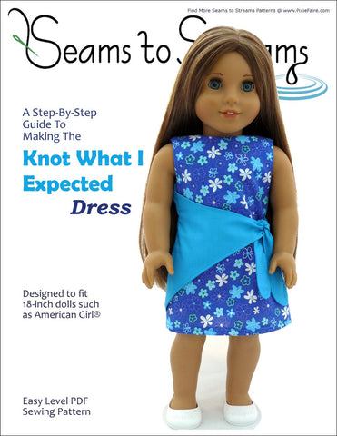 Seams to Streams 18 Inch Modern Knot What I Expected Dress 18" Doll Clothes Pattern Pixie Faire