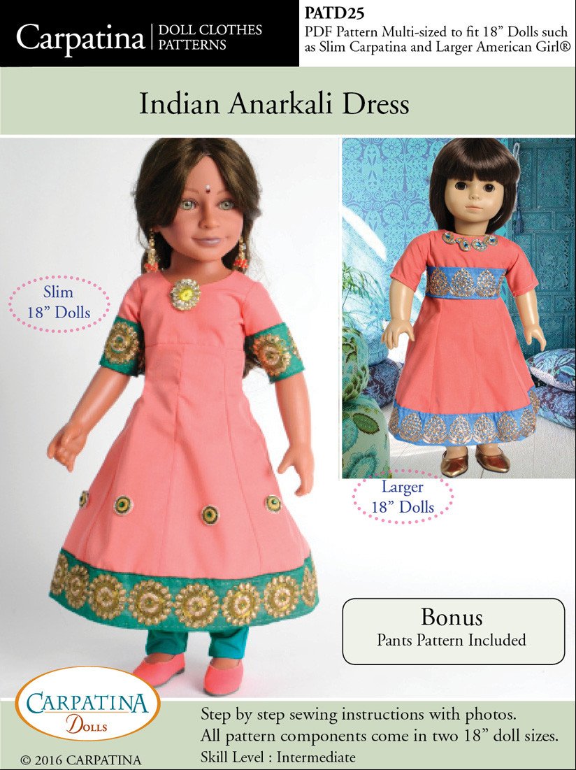 Carpatina Dolls 18 Inch Historical Indian Anarkali Dress Multi-sized Pattern for Regular and Slim 18" Dolls Pixie Faire