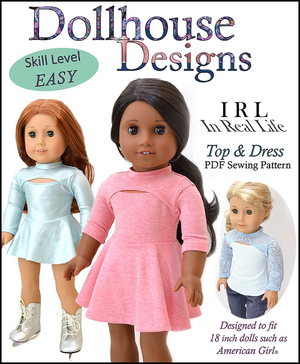 Dollhouse Designs 18 Inch Modern IRL Dress and Top 18" Doll Clothes Pattern Pixie Faire
