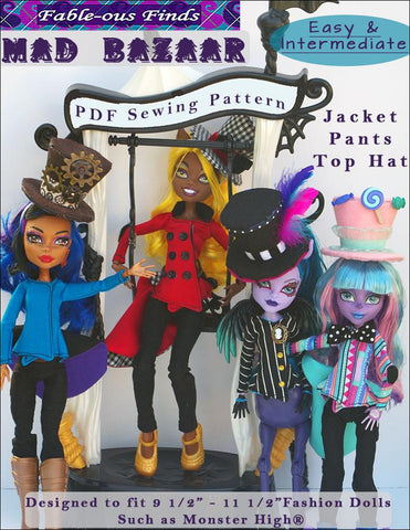 Fable-ous Finds Monster High Mad Bazaar Jacket, Pants, and Top Hat Pattern for Monster High Dolls Pixie Faire