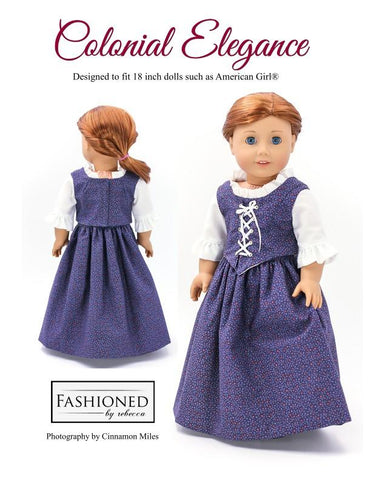 Fashioned by Rebecca 18 Inch Historical 1774 Colonial Elegance Dress 18" Doll Clothes Pattern Pixie Faire