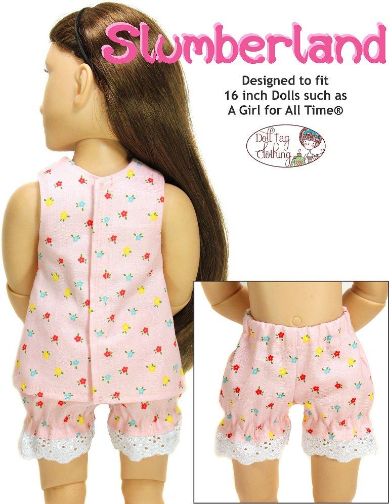 Doll Tag Clothing A Girl For All Time Slumberland Pattern for 16" A Girl for All Time Dolls Pixie Faire
