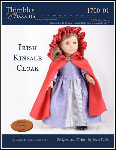 Thimbles and Acorns 18 Inch Historical Irish Kinsale Cloak 18" Doll Clothes Pattern Pixie Faire