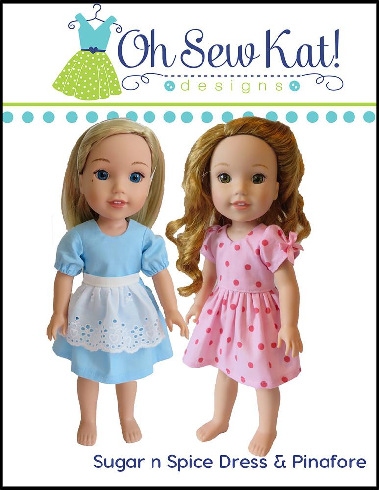 Oh Sew Kat WellieWishers Sugar n Spice & Everything Nice Dress & Pinafore with Dress Up Accessories 14.5" Doll Clothes Pattern Pixie Faire