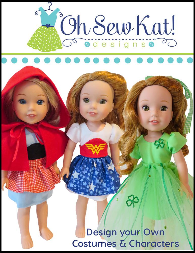 Oh Sew Kat WellieWishers Sugar n Spice & Everything Nice Dress & Pinafore with Dress Up Accessories 14.5" Doll Clothes Pattern Pixie Faire