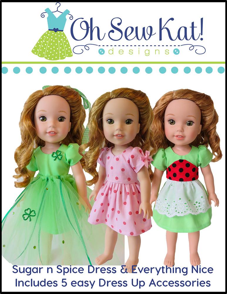 Oh Sew Kat WellieWishers Sugar n Spice & Everything Nice Dress & Pinafore with Dress Up Accessories 14.5" Doll Clothes Pattern Pixie Faire